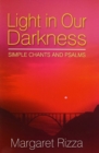 Light in Our Darkness - Score : Simple Chants and Psalms - Book