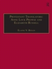 Protestant Translators: Anne Lock Prowse and Elizabeth Russell : Printed Writings 1500–1640: Series I, Part Two, Volume 12 - Book
