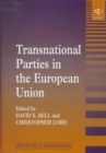 Transnational Parties in the European Union - Book