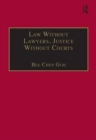 Law Without Lawyers, Justice Without Courts : On Traditional Chinese Mediation - Book
