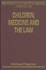 Children, Medicine and the Law - Book