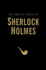 The Complete Stories of Sherlock Holmes - Book
