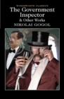 The Government Inspector and Other Works - Book