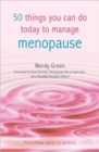 50 Things You Can Do Today to Manage the Menopause - Book