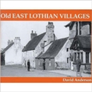 Old East Lothian Villages - Book
