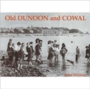 Old Dunoon and Cowal - Book
