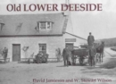 Old Lower Deeside - Book