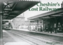 Cheshire's Lost Railways - Book