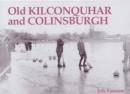 Old Kilconquhar and Colinsburgh - Book