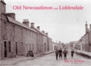 Old Newcastleton and Liddesdale : with Riccarton, Bridgend and Kershopefoot - Book