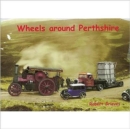 Wheels Around Perthshire - Book