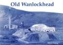 Old Wanlockhead - Book