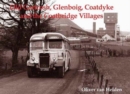 Old Gartcosh, Glenboig, Coatdyke and the Coatbridge Villages - Book