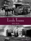 Leeds Trams 1871-1959 - Book