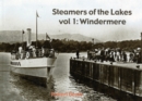 Steamers of the Lakes : Windemere v. 1 - Book