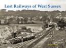 Lost Railways of West Sussex - Book