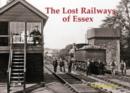 The Lost Railways of Essex - Book