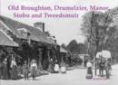 Old Broughton, Drumelzier, Manor, Stobo and Tweedsmuir - Book