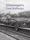 Glamorgan's Lost Railways - Book