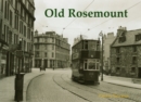 Old Rosemount - Book