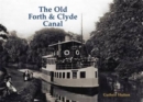 The Old Forth and Clyde Canal - Book