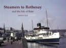 Steamers to Rothesay and the Isle of Bute - Book