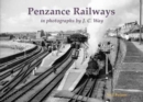 Penzance Railways in Photographs by J.C. Way - Book