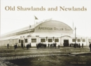Old Shawlands and Newlands - Book