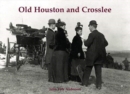 Old Houston and Crosslee - Book