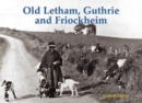 Old Letham, Guthrie and Friockheim - Book