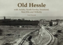 Old Hessle : with Anlaby, North Ferriby, West Ella and Willerby - Book