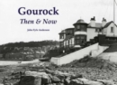 Gourock Then & Now - Book