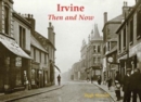 Irvine Then and Now - Book