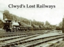 Clwyd's Lost Railways - Book