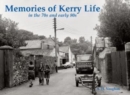 Memories of Kerry Life in the 70s and early 80s - Book