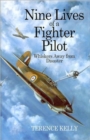 Nine Lives of a Fighter Pilot : A Hurricane Pilot in World War II - Book