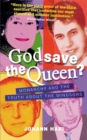 God Save the Queen? - Book