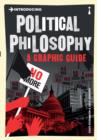 Introducing Political Philosophy : A Graphic Guide - eBook