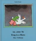 Frog Is A Hero (English-Bengali) - Book