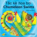Chameleon Swims (English-Vietnamese - Book
