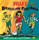 Bella's Brazilian Football - Book