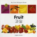 My First Bilingual Book - Fruit - English-korean - Book