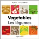 My First Bilingual Book -  Vegetables (English-French) - Book