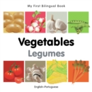 My First Bilingual Book -  Vegetables (English-Portuguese) - Book
