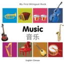 My First Bilingual Book -  Music (English-Chinese) - Book