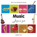 My First Bilingual Book -  Music (English-Farsi) - Book