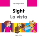 My Bilingual Book -  Sight (English-Italian) - Book