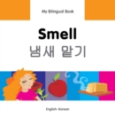 My Bilingual Book -  Smell (English-Korean) - Book