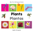 My First Bilingual Book -  Plants (English-Portuguese) - Book
