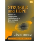 Struggle and Hope : Essays on Stabilization and Reform in a Post-socialist Economy - Book